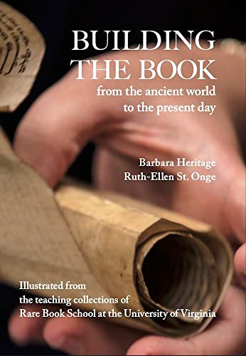 Building the Book from the Ancient World to the Present Day