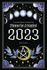 Coloring Book of Shadows: Planner for a Magical 2023