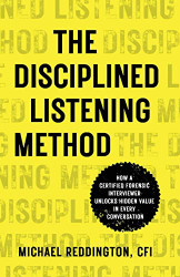 Disciplined Listening Method