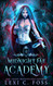 Midnight Fae Academy: Book Four: A Dark Vampire Paranormal Romance