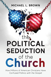Political Seduction of the Church