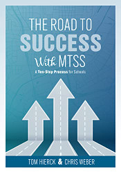 Road to Success With MTSS: A Ten-Step Process for Schools - Your