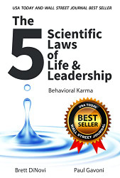 5 Scientific Laws of Life & Leadership: Behavioral Karma