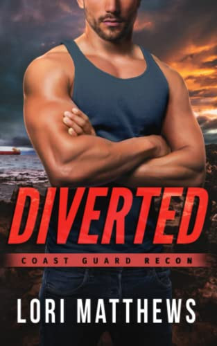 Diverted (Coast Guard RECON)