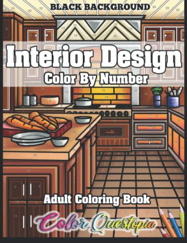 Interior Design Adult Color By Number Coloring Book - BLACK by