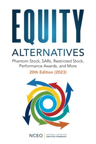 Equity Alternatives: Phantom Stock SARs Restricted Stock