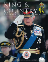 King & Country Your Complete Guide to the Coronation of Charles III