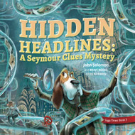 Hidden Headlines: A Seymour Clues Mystery