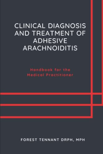 Clinical Diagnosis and Treatment of Adhesive Arachnoiditis