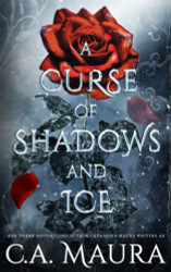 Curse of Shadows and Ice: A Beauty and the Beast Retelling