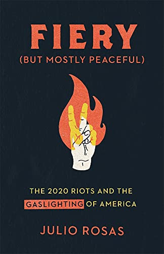 Fiery But Mostly Peaceful