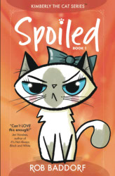 Spoiled: Book 1