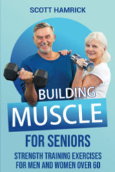 Building Muscle for Seniors