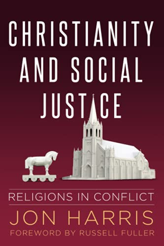 Christianity and Social Justice: Religions in Conflict