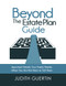 Beyond the Estate Plan Guide