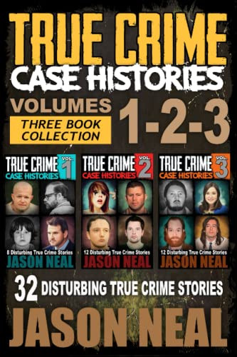 True Crime Case Histories
