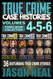 True Crime Case Histories