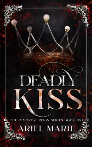 Deadly Kiss (The Immortal Reign)