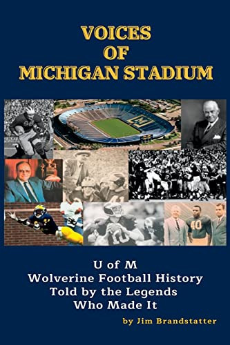 Voices of Michigan Stadium