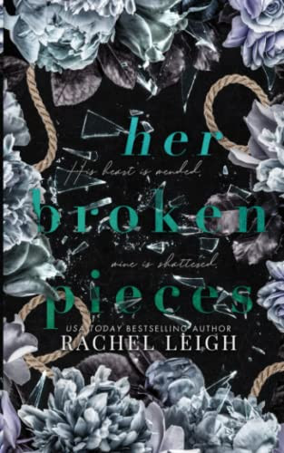 Her Broken Pieces (Fallen Kingdom)