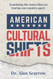 American Cultural Shifts