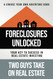 Foreclosures Unlocked