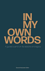 In My Own Words: A guided journal on life lessons and legacy