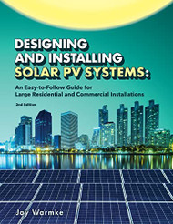 Designing and Installing Solar PV Systems