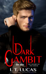 Dark Gambit The Play