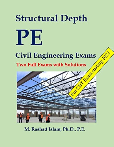 Structural Depth PE Civil Engineering Exams - Two Full Exams