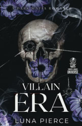 Villain Era: A Dark Mafia Reverse Harem Romance