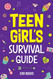 Teen Girl's Survival Guide