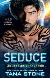 Seduce: A Sci-Fi Alien Warrior Romance