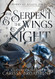 Serpent and the Wings of Night