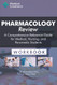 Pharmacology Review - A Comprehensive Reference Guide for Medical