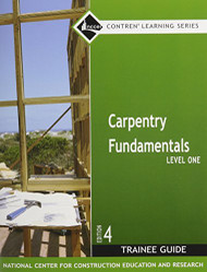 Carpentry Level 1 Fundamentals Trainee Guide