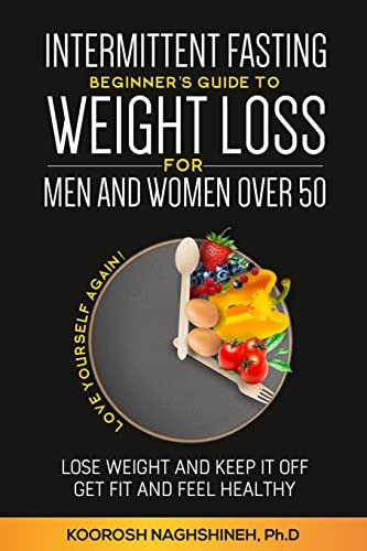 Intermittent fasting: Beginner's Guide To Weight Loss For Men