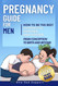 Pregnancy Guide for Men