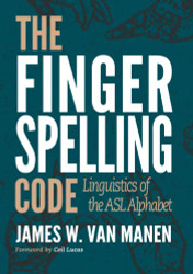 Fingerspelling Code: Linguistics of the ASL Alphabet