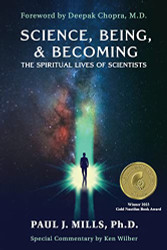 Science Being & Becoming: The Spiritual Lives of Scientists