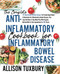 Complete Anti-Inflammatory Cookbook For Inflammatory Bowel Disease