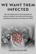 We Want Them Infected