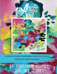 Acrylic April 2023: A Complete Guide To Beginning Your Abstract