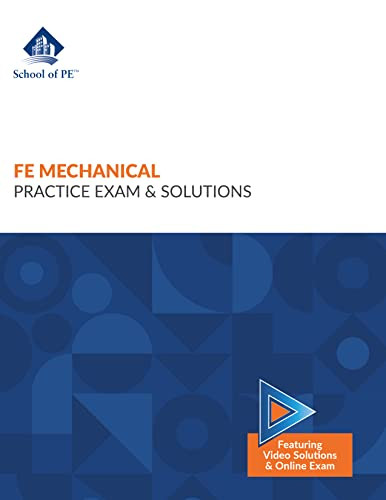 FE Mechanical Practice Exam & Solutions - AR Enabled