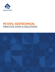 PE Civil: Geotechnical Practice Exam & Solutions