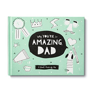 Why You're So Amazing Dad: A Book Made by Me