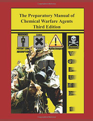 Preparatory Manual of Chemical Warfare Agents Volume 1