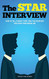 STAR Interview: How to Tell a Great Story Nail the Interview