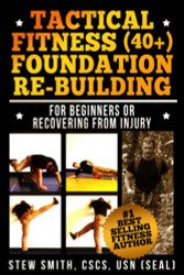 Tactical Fitness (40+) Foundation Rebuilding