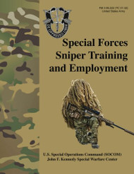 Special Forces Sniper Training and Employment - FM 3-05.222